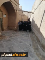 بازدید گروهی از دانشجویان از اماکن تاریخی استان یزد 11